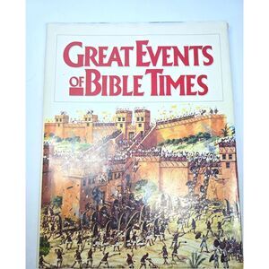 Book Great Events of Bible Times HB 200 p. Dust Jacket 1987 Illustrated 1st.